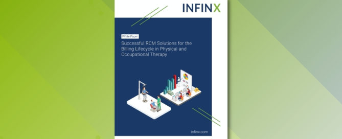 Infinx - White Paper - Successful RCM Solutions for the Billing Lifecycle in Physical and Occupational Therapy - Oct 2021 1200x628