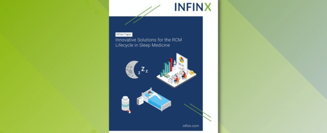 Infinx - White Paper - Innovative Solutions for the RCM Lifecycle in Sleep Medicine - Oct 2021 1200x628