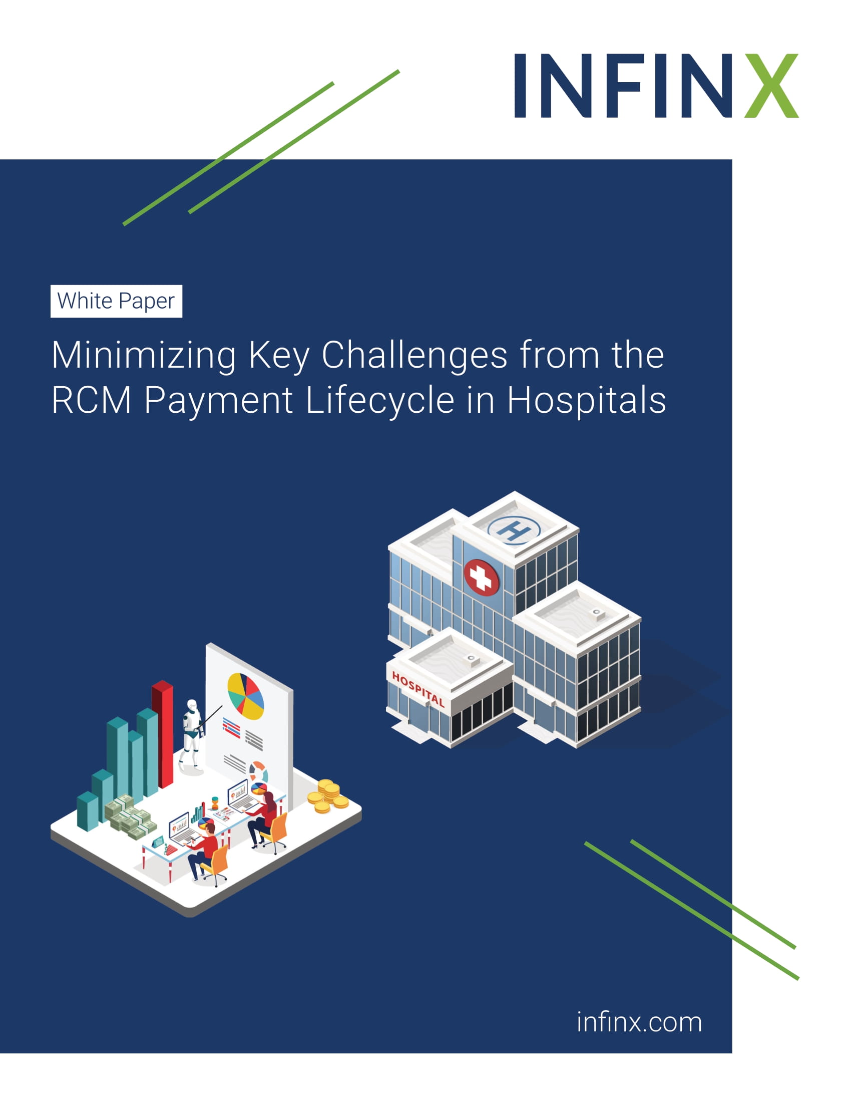 Infinx-WP-Minimizing-Key-Challenges-from-the-RCM-Payment-Lifecycle-in-Hospitals-Final-1