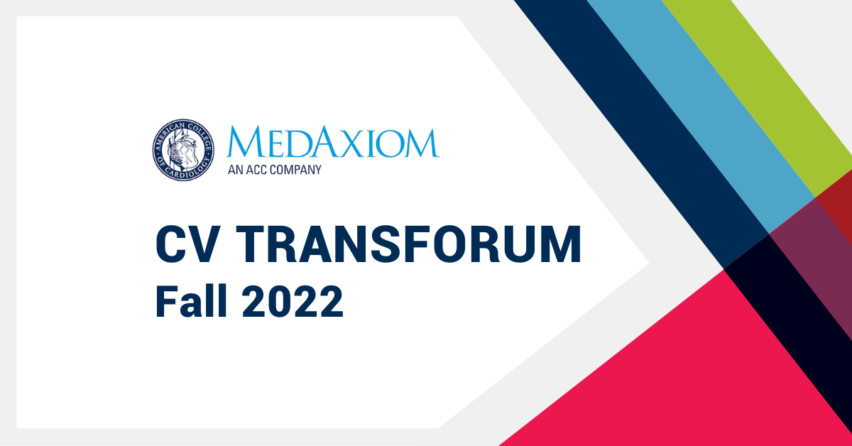 Infinx - Tradeshow - MedAxiom CV Transforum Fall 2022