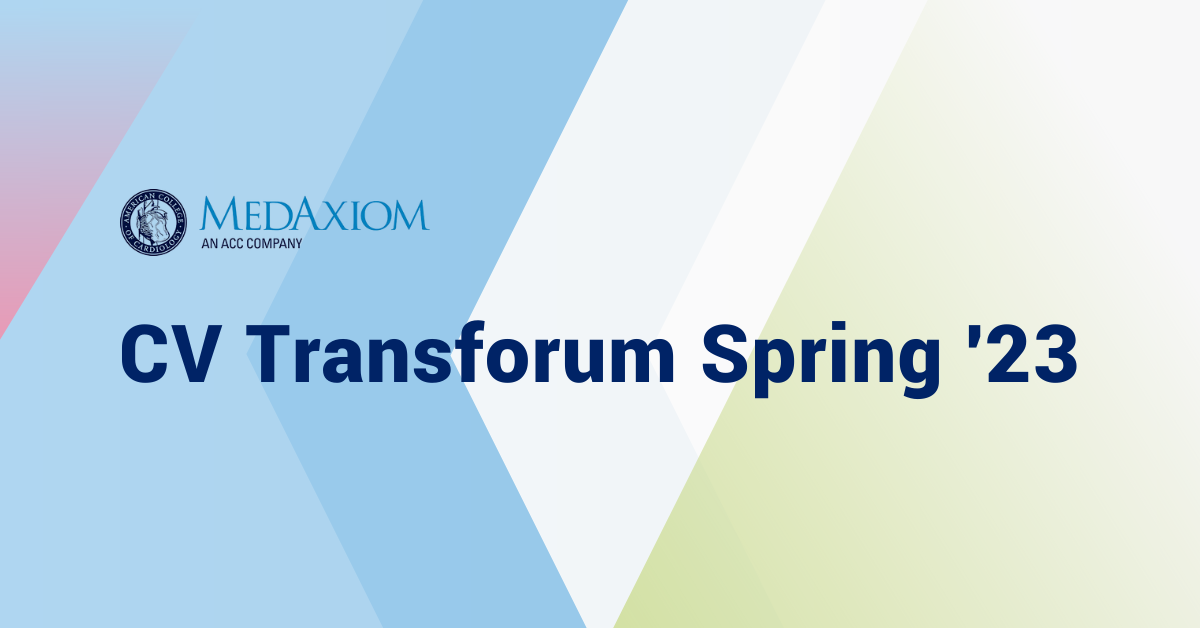 Infinx Tradeshow Event MedAxiom CV Transforum Spring 2023