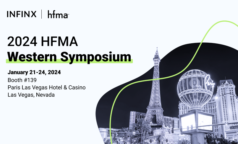 Infinx - Tradeshow Event - 2024 HFMA Western Symposium