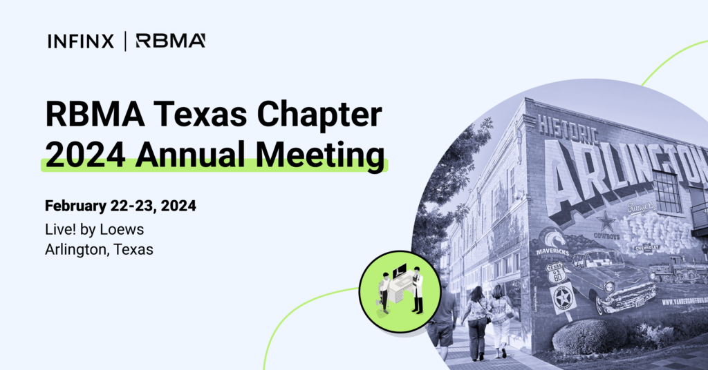 Infinx – Tradeshow Event – RBMA Texas Chapter 2024 Annual Meeting Infinx - Tradeshow Event - RBMA Texas Chapter 2024 Annual Meeting