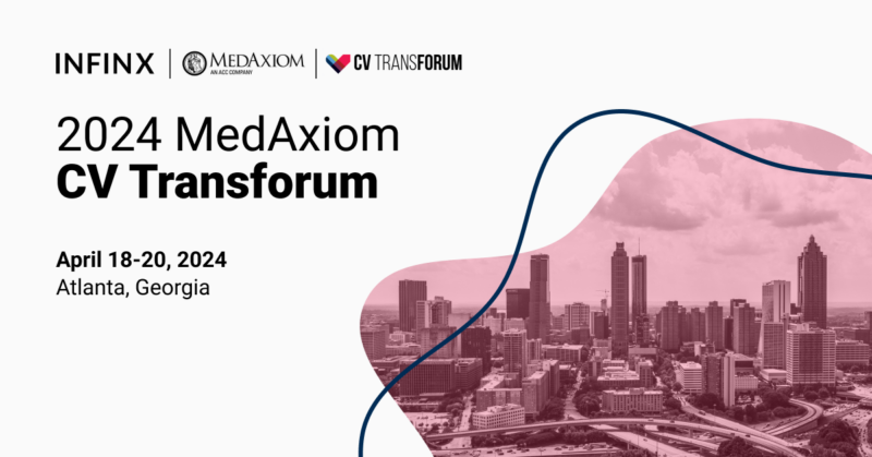 Infinx - Tradeshow Event - MaedAxiom CV Transforum Spring 2024