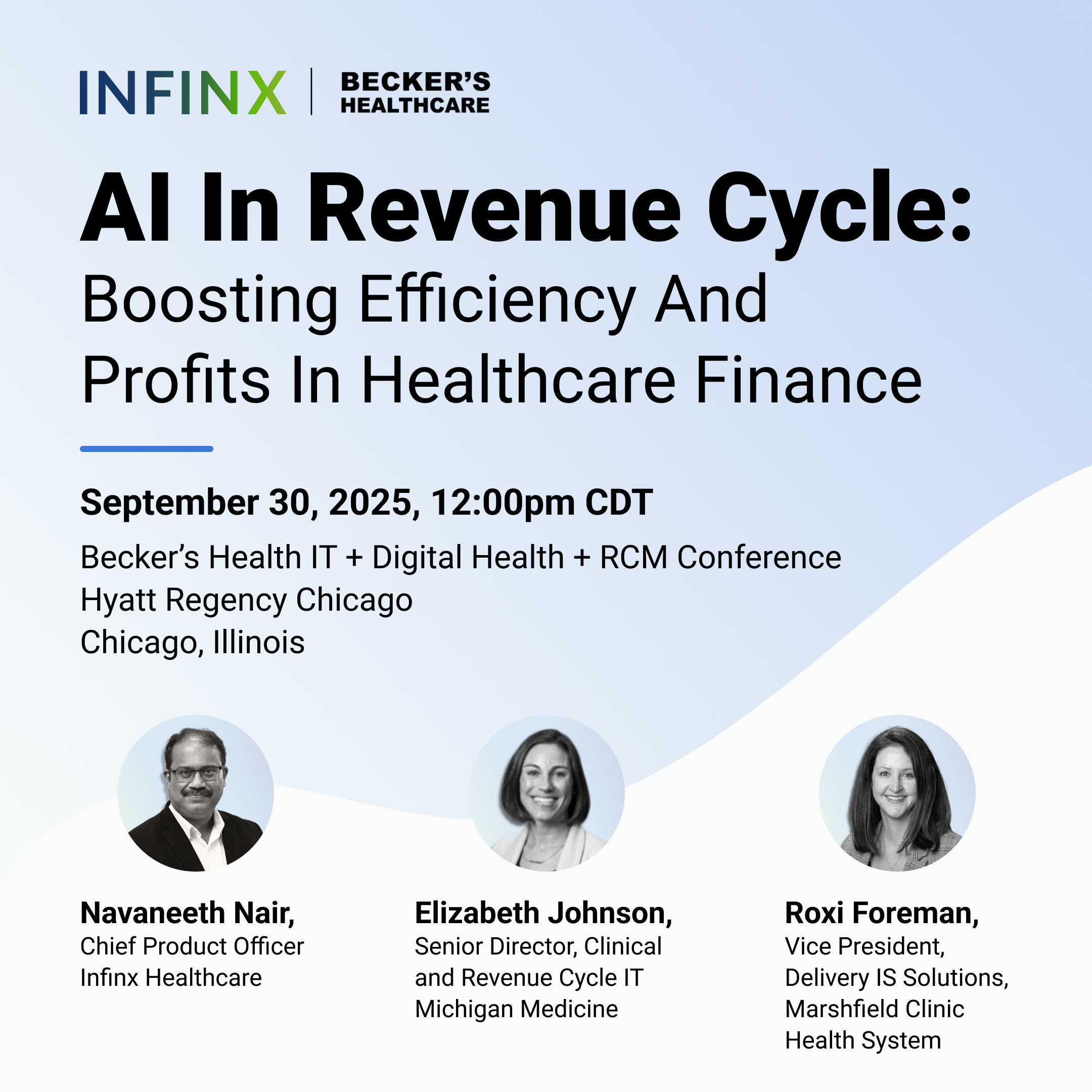 Infinx session at Becker’s Health IT + Digital Health + RCM Conference – 092625