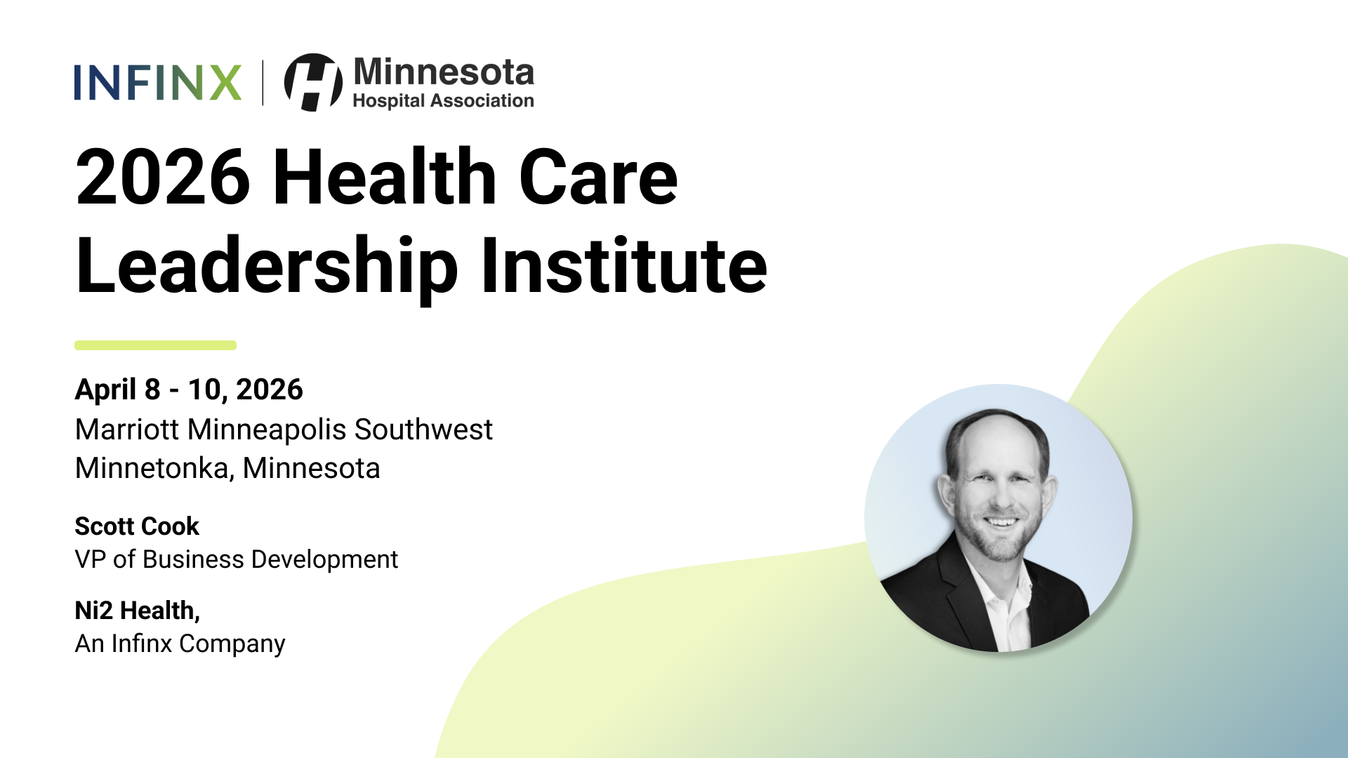 Infinx at the 2026 Health Care Leadership Institute Infinx at the 2026 Health Care Leadership Institute