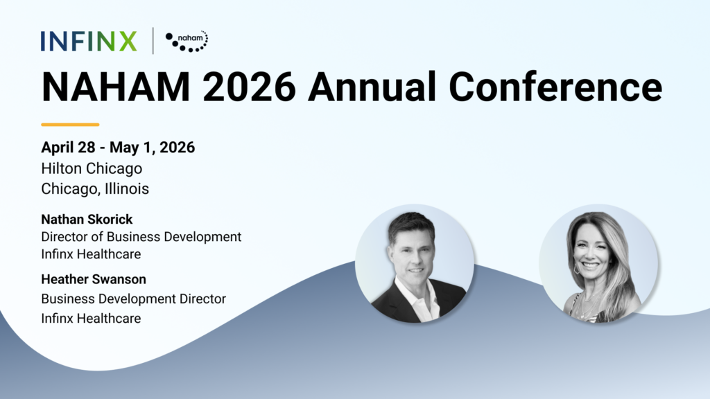 NAHAM 2026 Annual Conference Infinx at the NAHAM 2026 Annual Conference