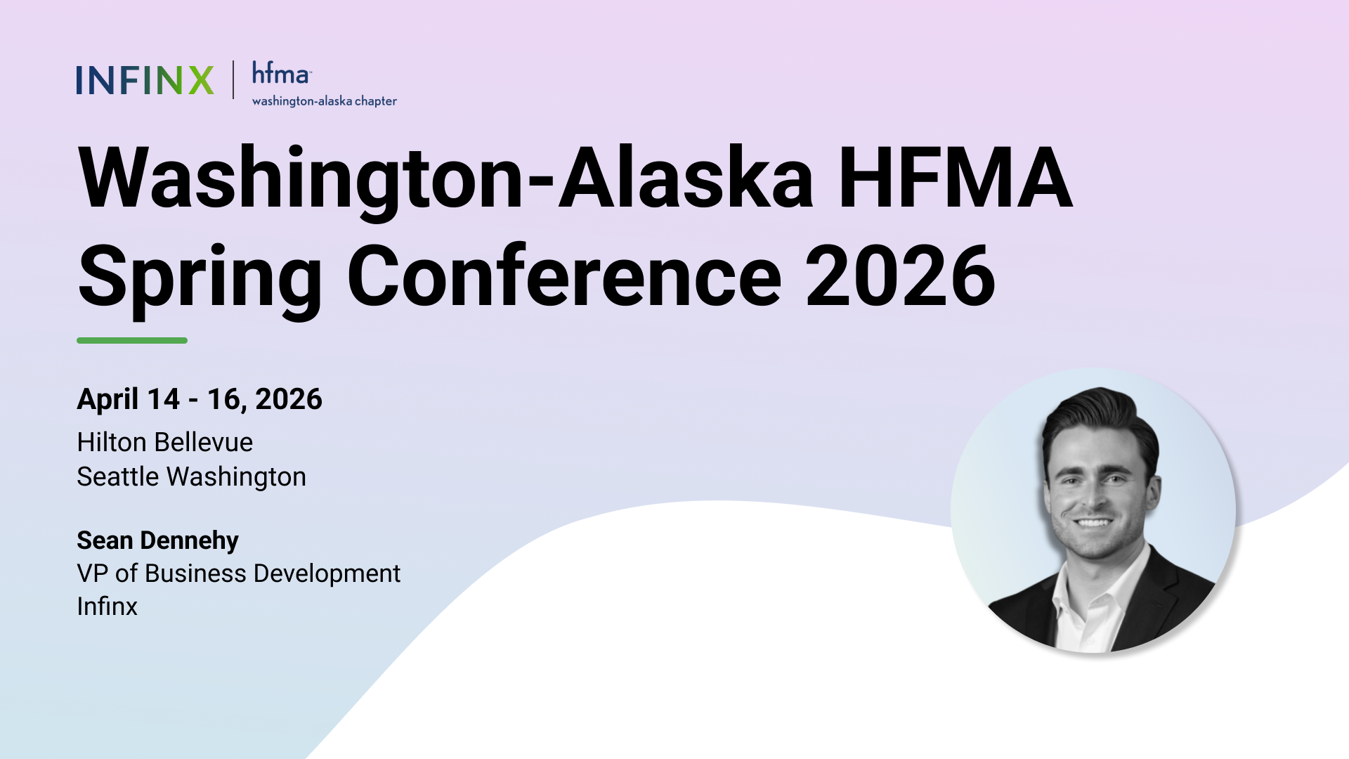 Infinx at the Washington-Alaska HFMA Spring Conference 2026